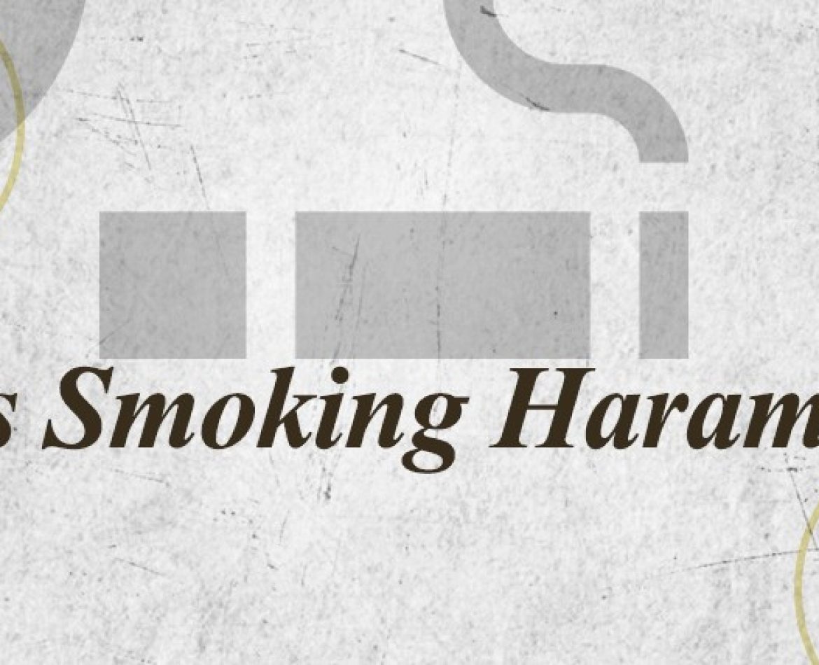 is smoking haram in islam