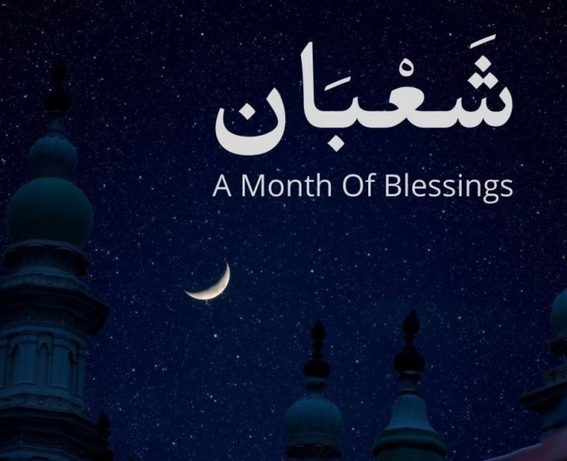 why the month of shaban is important to islam